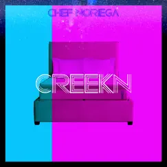 Creekn - Single by Chef Noriega album reviews, ratings, credits
