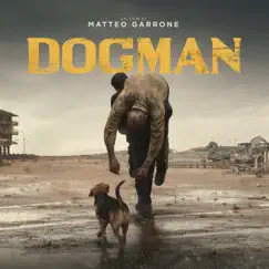 Dogman (Original Motion Picture Soundtrack) by Michele Braga album reviews, ratings, credits