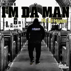 I'm Da Man (feat. Lil Hyste) Song Lyrics