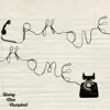 Phone Home - Single album lyrics, reviews, download