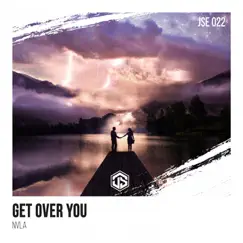 Get over You - Single by NVLA album reviews, ratings, credits