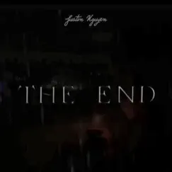 The End - Single by Justin Nguyen album reviews, ratings, credits