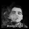 Smoke Cloud - Single album lyrics, reviews, download