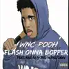Flash Onna Bopper (feat. BBE AJ & 3rd World Devv) - Single album lyrics, reviews, download