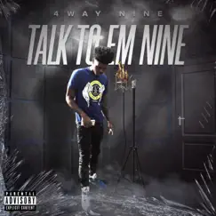 Talk to Em Nine by RichWay Nine album reviews, ratings, credits