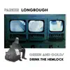 Green and Gold / Drink the Hemlock album lyrics, reviews, download