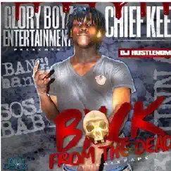 Back from the Dead by Chief Keef album reviews, ratings, credits