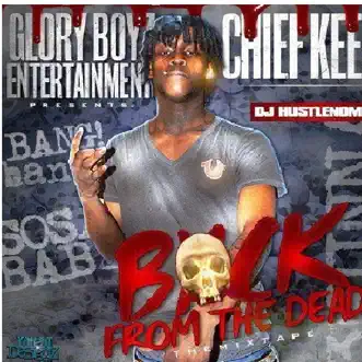 Back from the Dead by Chief Keef album download