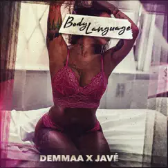 Body Language - Single by Jave & Demmaa album reviews, ratings, credits