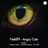 Angry Cats - EP album lyrics, reviews, download