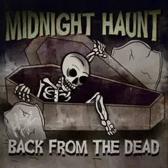 Back from the Dead - EP by Midnight Haunt album reviews, ratings, credits