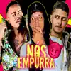 Nós Empurra - Single album lyrics, reviews, download