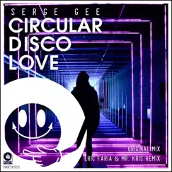 Circular Disco Love Song Lyrics