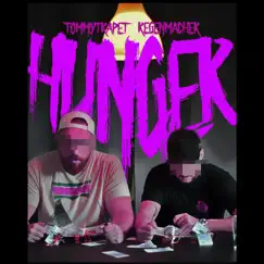 Hunger - Single by Regenmacher & Tommytrapet album reviews, ratings, credits