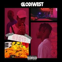 Only 1 & Only (feat. New Atl & Tawsen) [Remix] - Single by Glodi West album reviews, ratings, credits