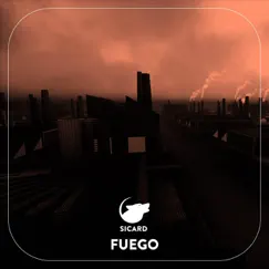 Fuego - Single by Sicard album reviews, ratings, credits