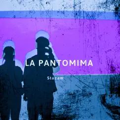 La Pantomima Song Lyrics