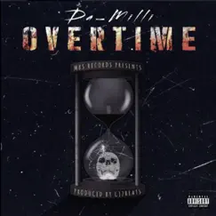 Overtime - Single by Da_Milli album reviews, ratings, credits