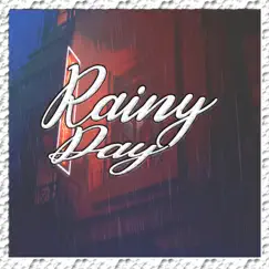 Rainy Day - Single by K3ndo album reviews, ratings, credits