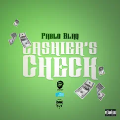 Cashier's Check (feat. Burna Mac) Song Lyrics