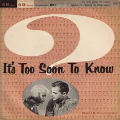 It's Too Soon to Know - Single by Tony Wilson & Jimmy Carroll album reviews, ratings, credits