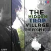 The Hidden Trap Village album lyrics, reviews, download