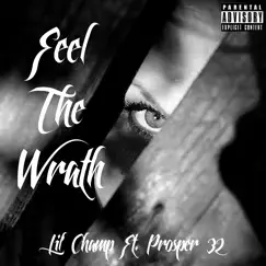 Feel the Wrath (feat. Prosper 32) Song Lyrics