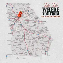Where You From (feat. BabyTaeRose) - Single by Rae Rae album reviews, ratings, credits