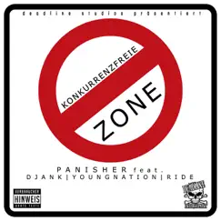 Konkurrenzfreie Zone - Single (feat. Dj.ank, Youngnation & Ride) - Single by Panisher album reviews, ratings, credits