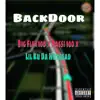 Backdoor (feat. Big Flex100 & Rassi100) - Single album lyrics, reviews, download