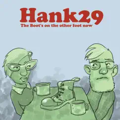The Boot's on the Other Foot Now - EP by Hank29 album reviews, ratings, credits