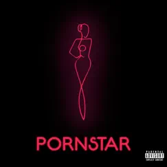 Pornstar (feat. Krishane & ScoobE) [Vocal Version] Song Lyrics