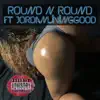 Round N Round (feat. JordanLivinGood) - Single album lyrics, reviews, download