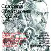 Craven's Creatures Cypher (feat. Nahte, Trippie Hippie, Hydrosphere, LocoMotive & Vandal) - Single album lyrics, reviews, download
