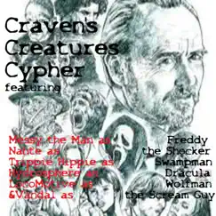 Craven's Creatures Cypher (feat. Nahte, Trippie Hippie, Hydrosphere, LocoMotive & Vandal) Song Lyrics