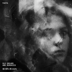 Old Dreams and Memories by Yagya album reviews, ratings, credits