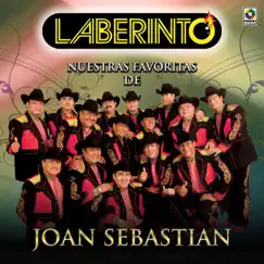 Nuestras Favoritas de Joan Sebastian by Grupo Laberinto album reviews, ratings, credits