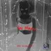 You Mines - Single album lyrics, reviews, download