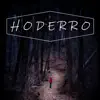 Hoderro - Single album lyrics, reviews, download