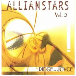 Allianstars, Vol. 2 by Ridge & Joyce album reviews, ratings, credits