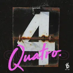 Quatro - Single by Kid Fresco album reviews, ratings, credits