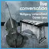 Live Conversation album lyrics, reviews, download