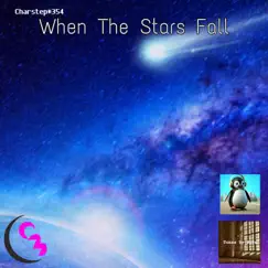 When the Stars Fall (feat. Tunes By Nova) - Single by GD_Charlie album reviews, ratings, credits