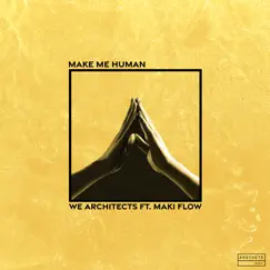 Make Me Human Song Lyrics