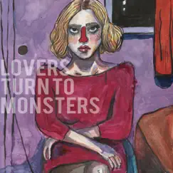 Still Listening to the Paris, Texas Soundtrack and Thinking About Wanting to Die... by Lovers Turn To Monsters album reviews, ratings, credits
