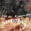 Everything (feat. Cgm Jay) - Single album lyrics, reviews, download