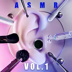 Ear to Ear Attention Only (No Talking) Vol. 1 by ASMR Zeitgeist album reviews, ratings, credits