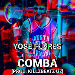Comba - Single by Yosé Flores album reviews, ratings, credits