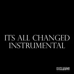 Its All Changed (Instrumental) - Single by PakzProducer album reviews, ratings, credits