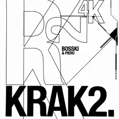 Krak2 by Bosski & Piero album reviews, ratings, credits